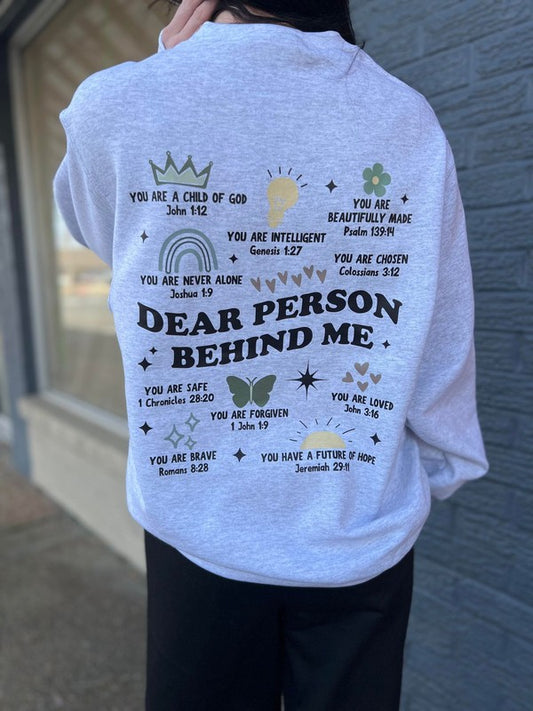 Bible Verse Dear Person Sweatshirt