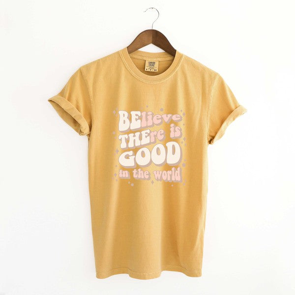 Be The Good In The World  Tee