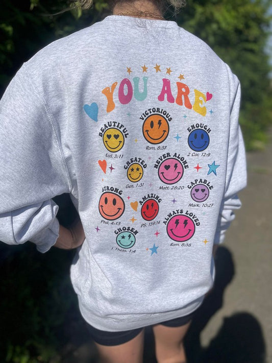 You Are Smiley Sweatshirt