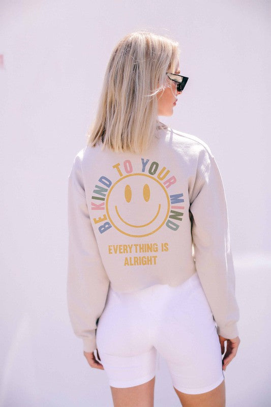 BE KIND TO YOUR MIND CROP SWEATSHIRT