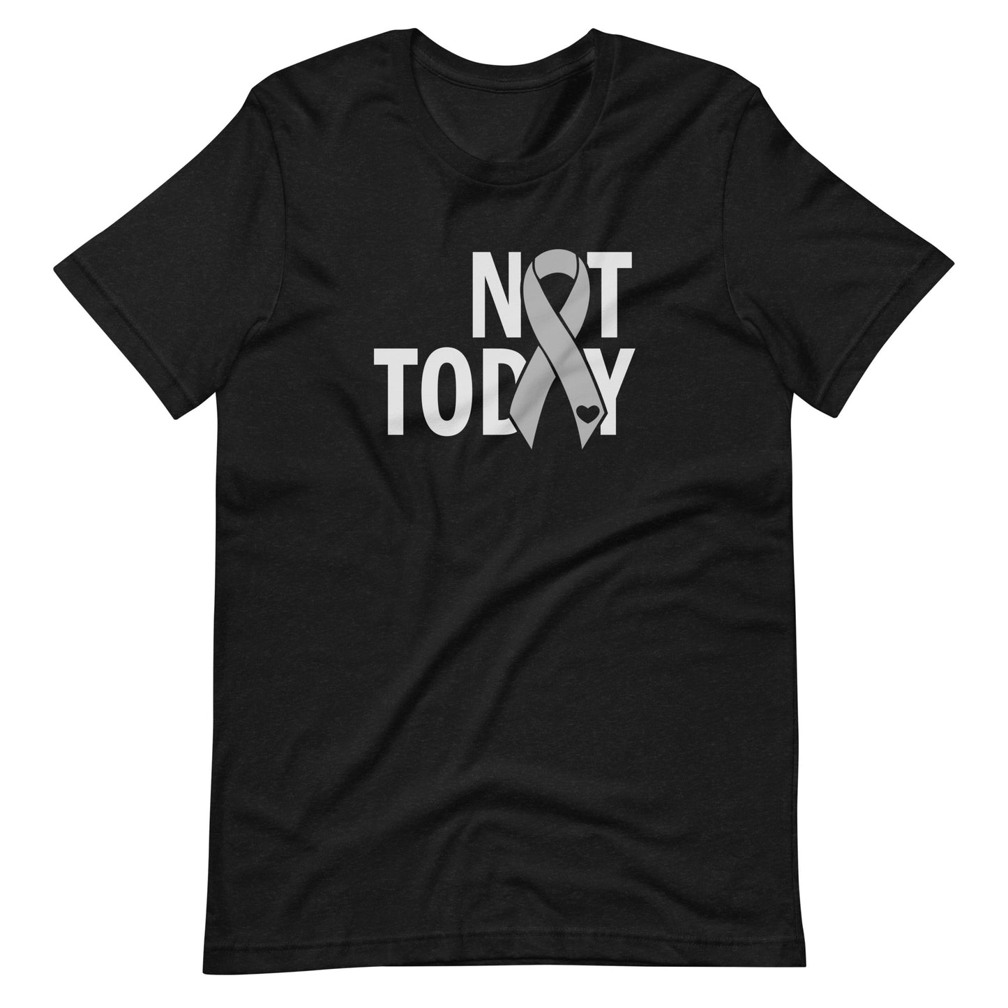 Not Today Unisex t-shirt