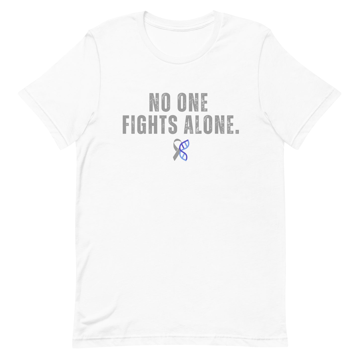 Bold No One Fights Alone Unisex t-shirt